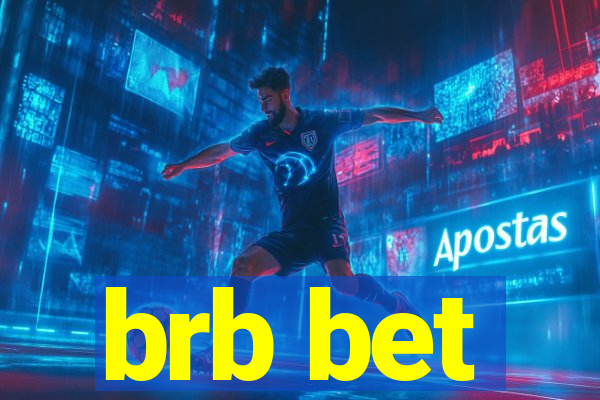 brb bet